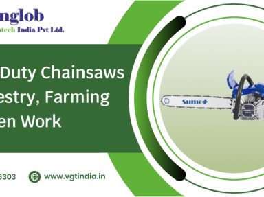 Heavy-Duty Chainsaws for Forestry, Farming & Garden Work