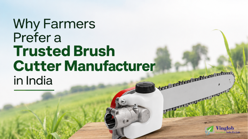 Why Farmers Prefer a Trusted Brush Cutter Manufacturer in India