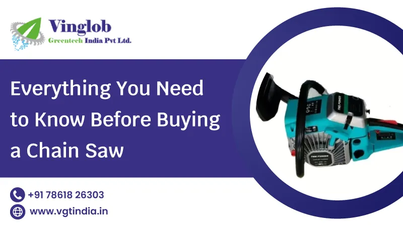 Everything You Need to Know Before Buying a Chain Saw